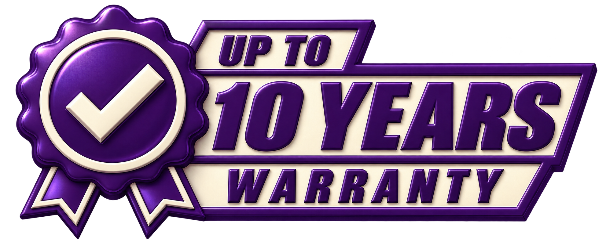 Up to 10 years warranty